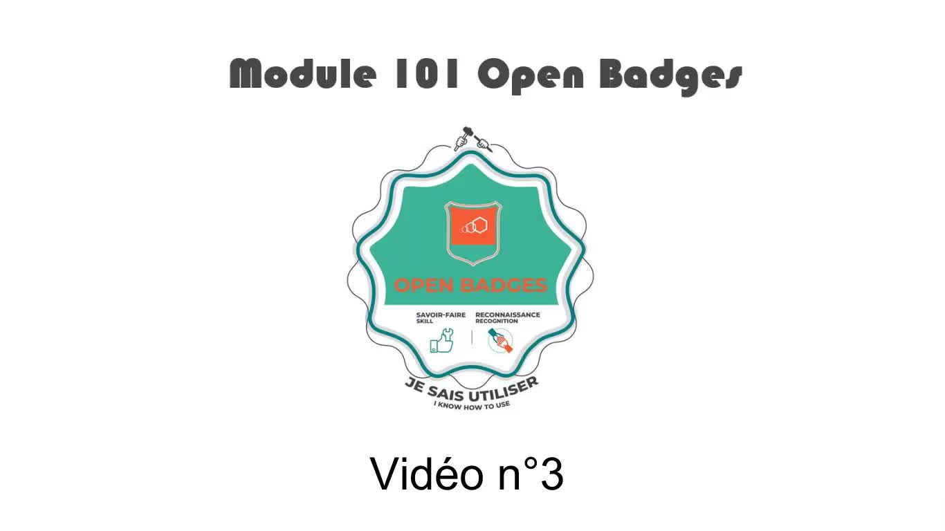 OB101 vidéo n°3 - Demander un Open badge